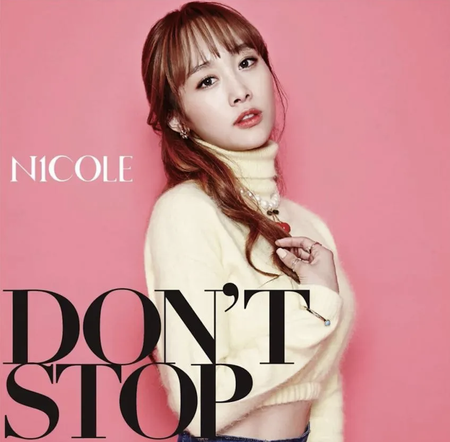 NICOLE 2nd Single [DON’T STOP]